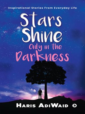 cover image of Stars Shine Only in the Darkness